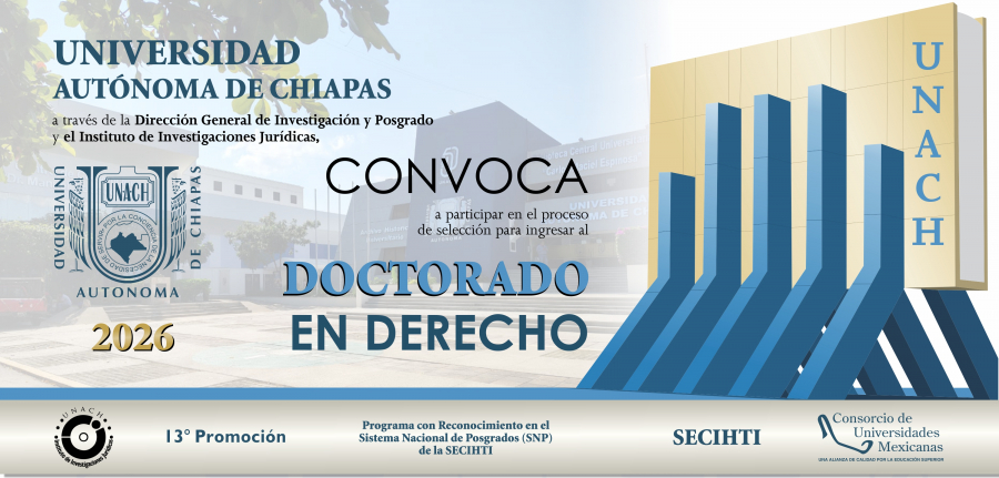 CONVOCATORIA DEL DOCTORADO EN DERECHO. REGISTRO EN LINEA, HASTA EL 29 DE MAYO DE 2026