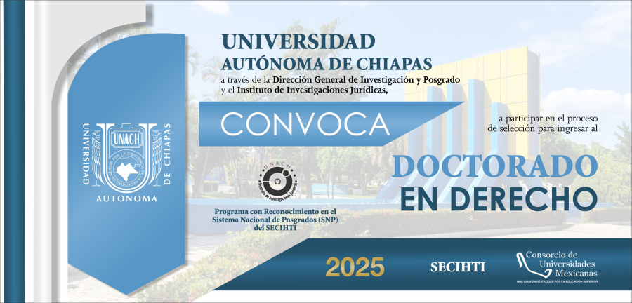 DOCTORADO EN DERECHO. REGISTRO EN LÍNEA, HASTA EL 25 DE MAYO DE 2025